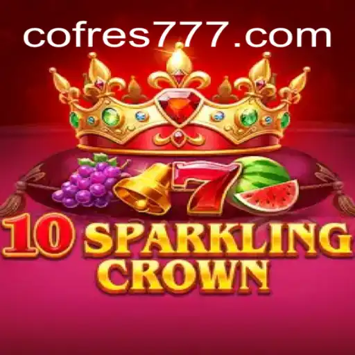 Descubra a Emoção por Trás do Jogo 10SparklingCrown e a Estratégia Vencedora COFRE777